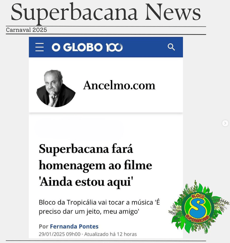 O Globo - Ancelmo Gois: Homenagem ao filme Ainda estou aqui